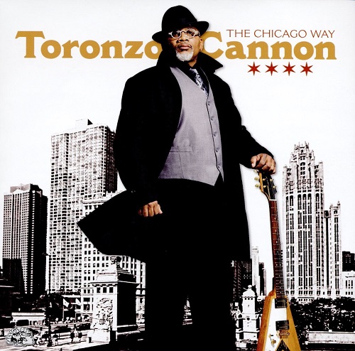 TORONZO CANNON / トロンゾ・キャノン / CHICAGO WAY