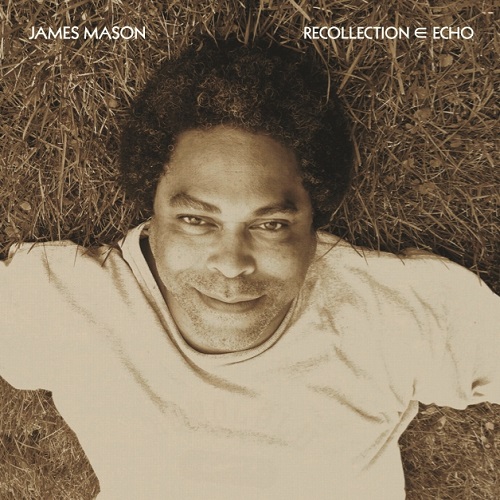 JAMES MASON / ジェームズ・メイソン / RECOLLECTION ∈ ECHO (LP)