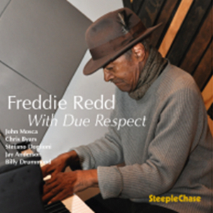FREDDIE REDD / フレディ・レッド / With Due Respect