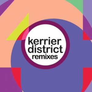 KERRIER DISTRICT / ケリアー・ディストリクト / 4 (REMIXES)