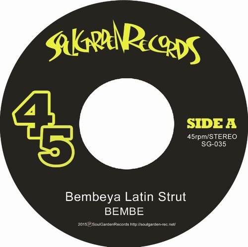 BEMBE / Bembeya Latin Strut / Dope Walk Slow Talk"7"