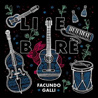 FACUNDO GALLI / ファクンド・ガリ / LIEBRE