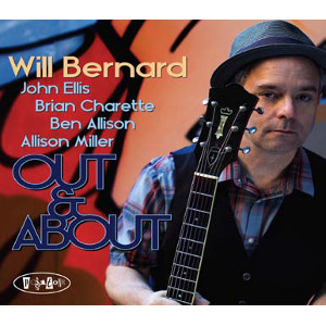 WILL BERNARD / ウィル・バーナード / Out & About