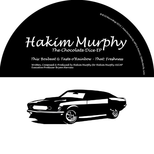 HAKIM MURPHY / CHOCOLATE DICE EP