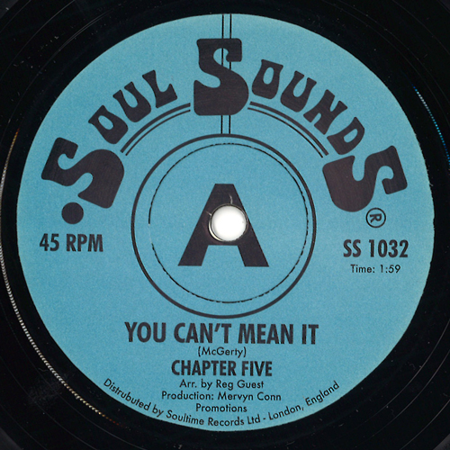 CHAPTER FIVE / MICKEY MOONSHINE / YOU CAN'T MEAN IT / NAME IT YOU GOT IT (7")