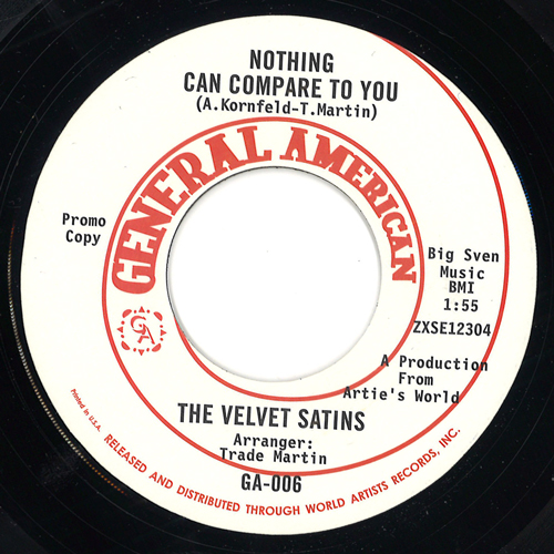 VELVET SATINS / JEANIE KING / NOTHING CAN COMPARE TO YOU / YOU'VE GOT A GOOD THING GOING (7")