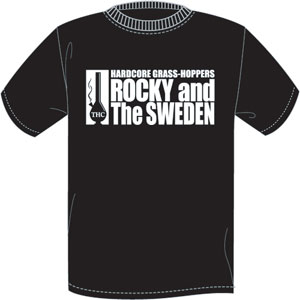 ROCKY & THE SWEDEN / BONG HIT! T SHIRT/S