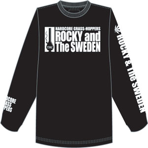 ROCKY & THE SWEDEN / BONG HIT! LONG SLEEVE/S