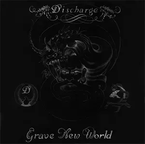 DISCHARGE / ディスチャージ / GRAVE NEW WORLD (DIGI)