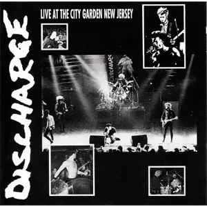 DISCHARGE / ディスチャージ / LIVE AT CITY GARDEN NEW JERSEY (DIGI)