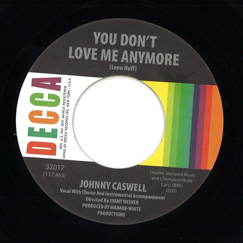 JOHNNY CASWELL / MANNY CORCHADO / YOU DON'T LOVE ME ANYMORE / POW - WOW (7")