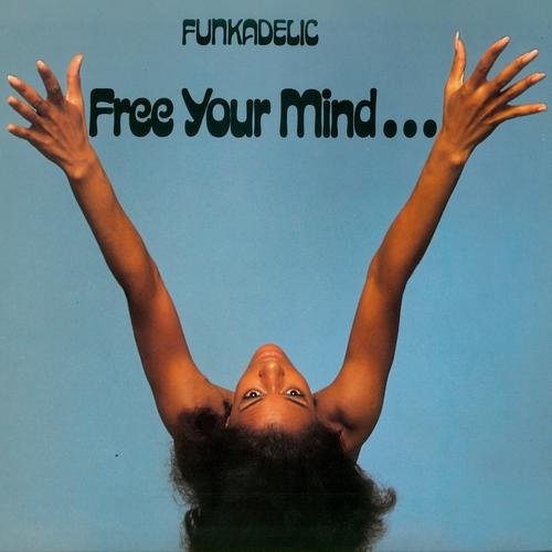 FUNKADELIC / ファンカデリック / FREE YOUR MIND...AND YOUR ASS WILL FOLLOW  (LTD CLEAR VINYL)  (LP)