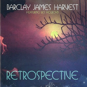 BARCLAY JAMES HARVEST / バークレイ・ジェイムス・ハーヴェスト / RETROSPECTIVE