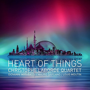 CHRISTOPHE LABORDE / Heart Of Things