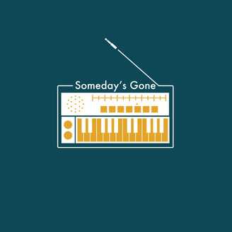 Someday's Gone / Someday's Gone (Self Titled) EP