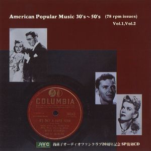 V.A. / オムニバス(JAZZ) / American Popular Music 30's-50's 78 rpm issues (CD-R) / アメリカン・ポピュラー・ミュージック 30's-50's 78 rpm issues (CD-R)