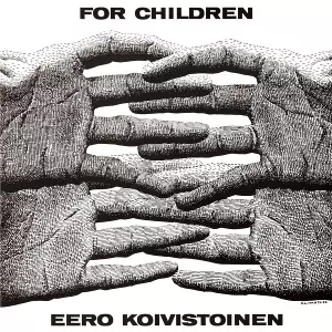 eero koivistoinen イーロ・コイヴィストイネン For Children(LP)/EERO KOIVISTOINEN/イーロ・コイヴィストイネン