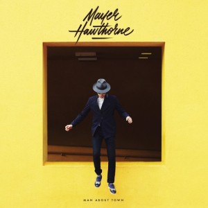 MAYER HAWTHORNE / メイヤー・ホーソーン / MAN ABOUT TOWN