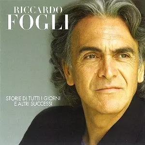 RICCARDO FOGLI / リッカルド・フォッリ / STORIE DI TUTTI I GIORNI E ALTRI SUCCESSI