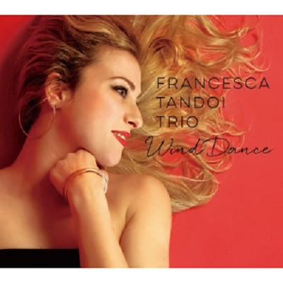 FRANCESCA TANDOI / フランチェスカ・タンドイ / Wind Dance
