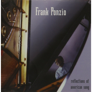 FRANK PONZIO / Reflections Of American Song