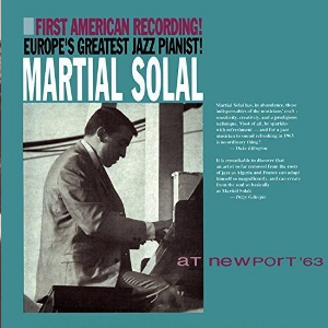MARTIAL SOLAL / マーシャル・ソラール / At Newport '63