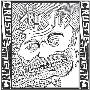 CRUSTIES / CRUSTUNES (LP)