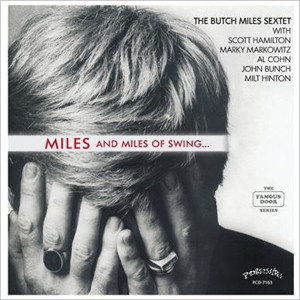 BUTCH MILES / ブッチ・マイルス / Miles and Miles of Swing