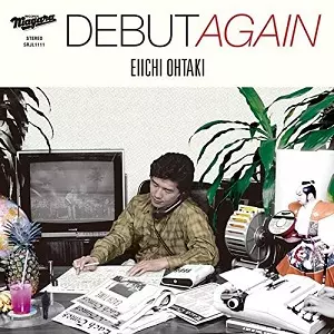 【LP】大滝詠一　DEBUT AGAIN 【限定盤】 DEBUT AGAIN(アナログ) /EIICHI OHTAKI/大滝詠一｜日本のロック