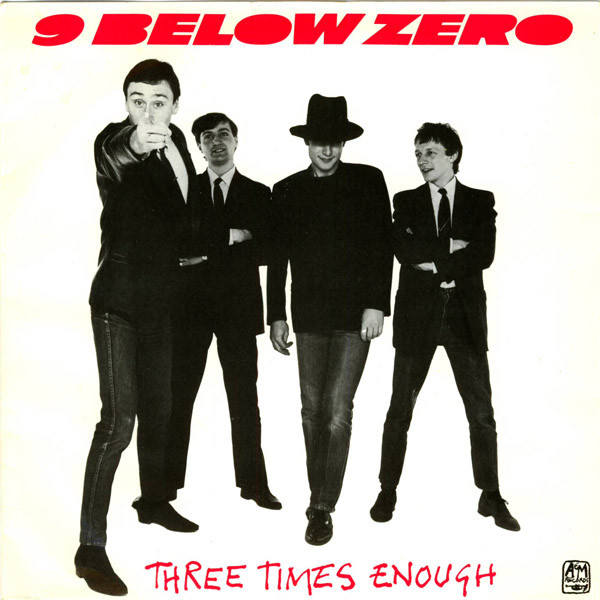 9 BELOW ZERO / ナイン・ビロウ・ゼロ / THREE TIMES ENOUGH
