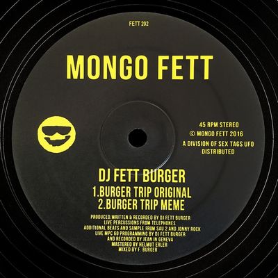 DJ FETTBURGER  / BURGER TRIP