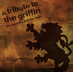 V.A (A TRIBUTE TO THE GRIFFIN) / A TRIBUTE TO THE GRIFFIN 「THE LAUGHTER AND THE TEARS」 