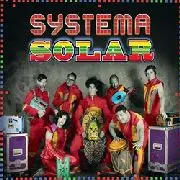 SYSTEMA SOLAR / システマ・ソラール / SYSTEMA SOLAR