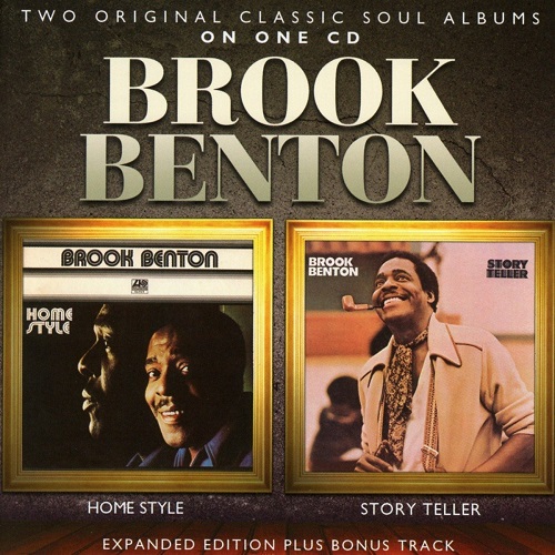 BROOK BENTON / ブルック・ベントン / HOME STYLE / STORY TELLER (2 ON 1 EXPANDED EDITION)