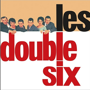 DOUBLE SIX / ダブル・シックス / Double Six