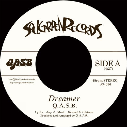 Q.A.S.B. / Dreamer / Movin' On"7"