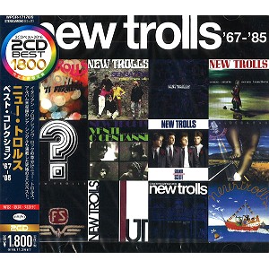 NEW TROLLS / ニュー・トロルス / ベスト・コレクション ’67-’85
