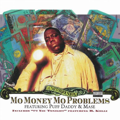 THE NOTORIOUS B.I.G. / ザノトーリアスB.I.G. / MO' MONEY, MO PROBLEMS / #!*@ YOU TONIGHT"12"