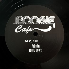 ADMIN / FLUTE LOOPS EP