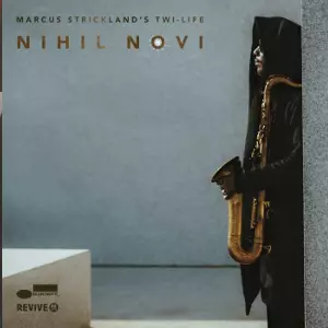 MARCUS STRICKLAND / マーカス・ストリックランド / Nihil Novi