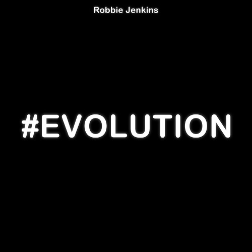 ROBBIE JENKINS / ロビー・ジェンキンス / EVOLUTION
