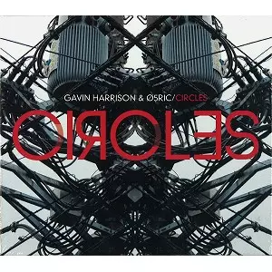 GAVIN HARRISON / 05RIC / CIRCLES: DIGIPACK EDITION
