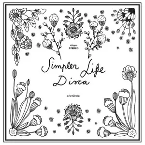 Disca / Simpler Life / Circle