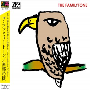 The Familytone / 南部の掟