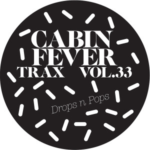 CABIN FEVER / TRAX VOL.33