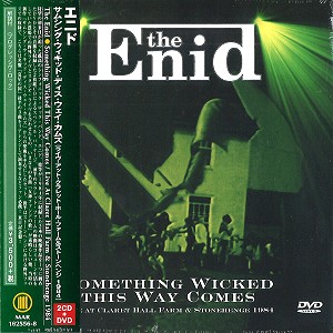 THE ENID (PROG) / エニド / サムシング・ウィックト・ディスウェイ・カムズ(ライヴ・アットク・クラレット・ホール・ファーム&ストーンヘンジ1984)