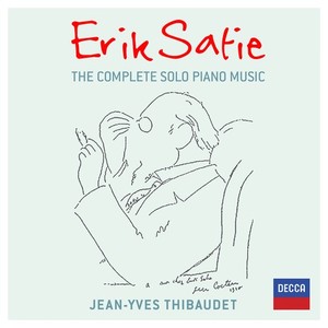 JEAN-YVES THIBAUDET / ジャン=イヴ・ティボーデ / SATIE: COMPLETE SOLO PIANO MUSIC +