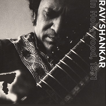 RAVI SHANKAR / ラヴィ・シャンカール / IN HOLLYWOOD 1971