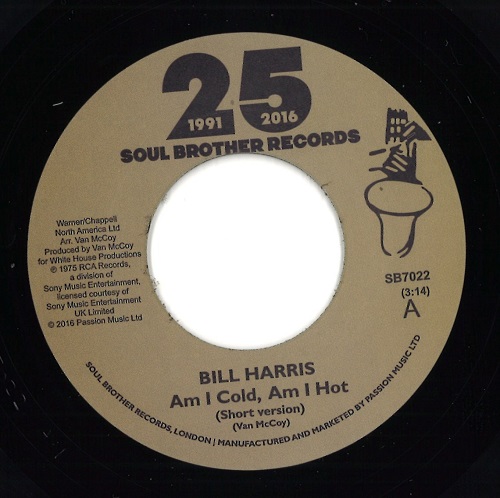 BILL HARRIS (SOUL) / ビル・ハリス / AM I COLD, AM I HOT (7")