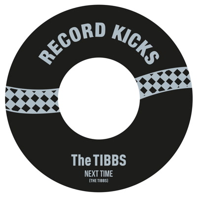 TIBBS / ティブズ / NEXT TIME / STORY GOES (7")